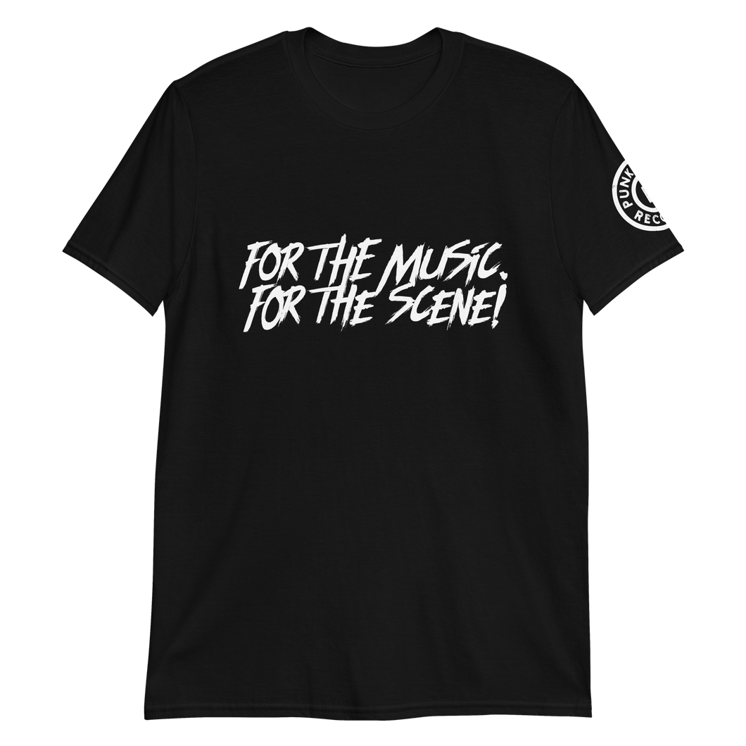 For the Music. For the Scene! tee