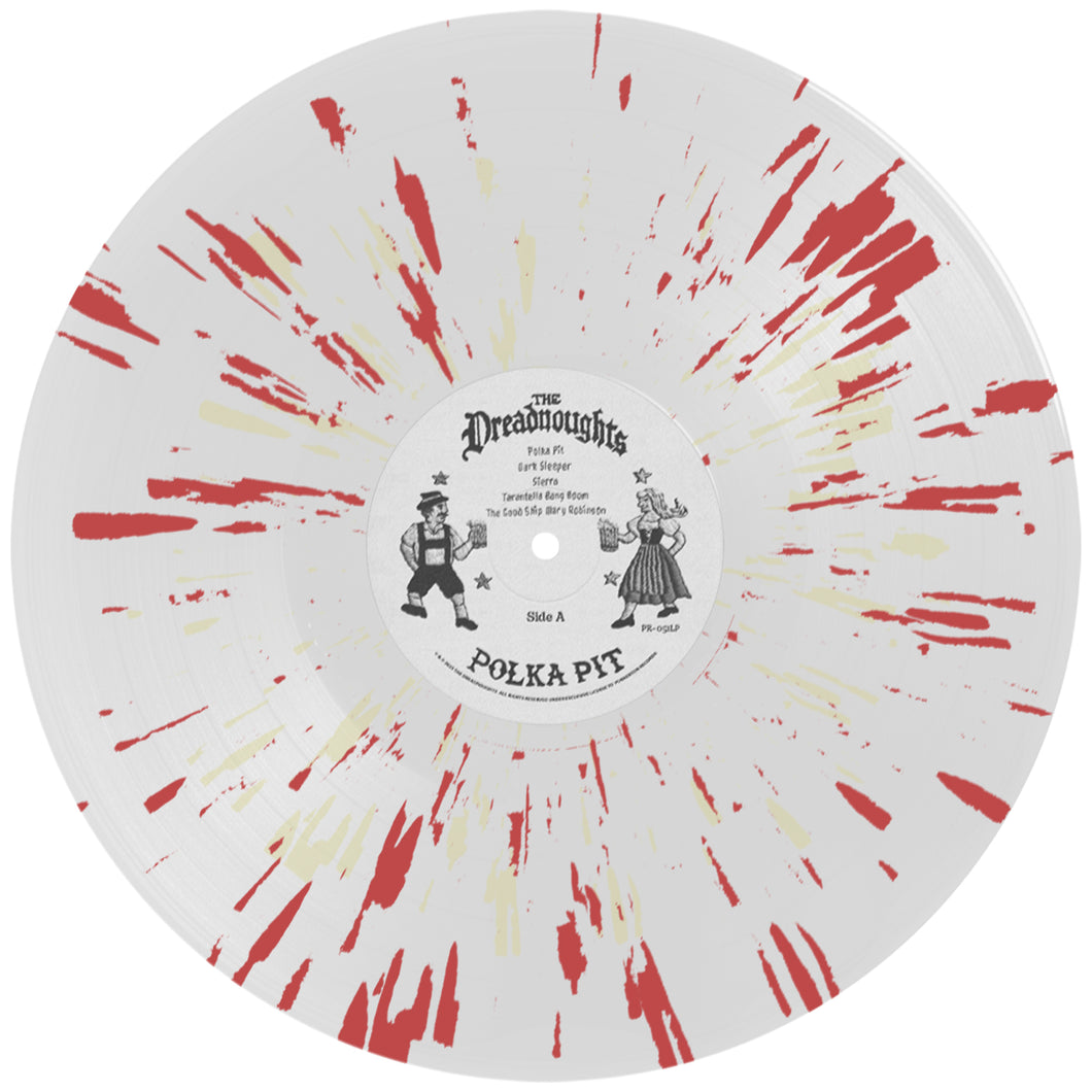 The Dreadnoughts “Polka Pit