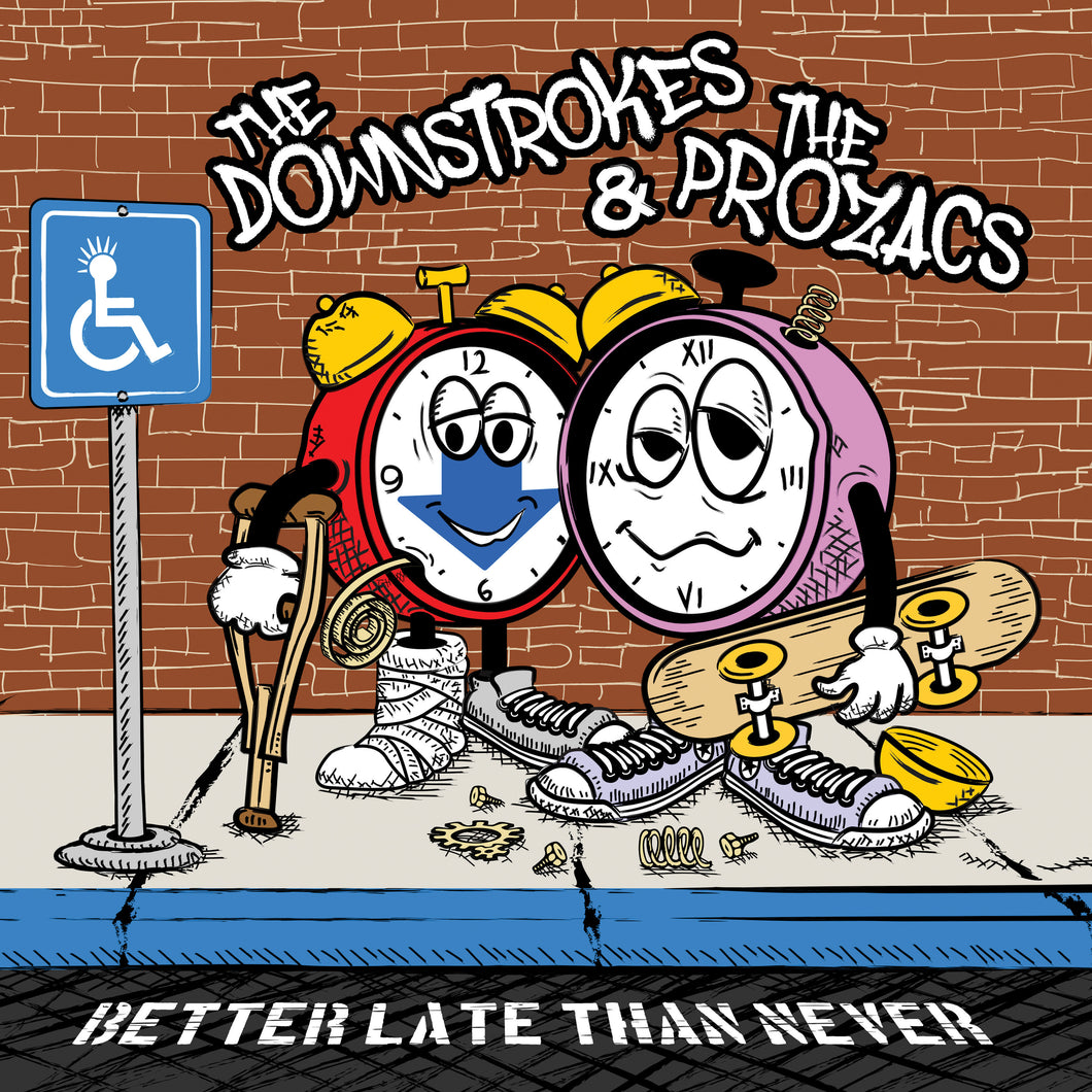 The Downstrokes / The Prozacs 