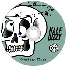Load image into Gallery viewer, Half Dizzy &quot;Courtesy Flush&quot; EP [CD]

