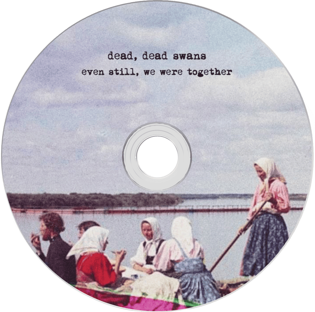 Dead, Dead Swans 