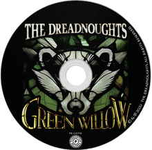 Load image into Gallery viewer, The Dreadnoughts &quot;Green Willow&quot; [CD]
