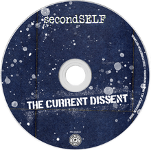 Load image into Gallery viewer, secondSELF &quot;The Current Dissent&quot; [CD]
