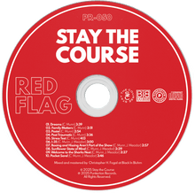 Load image into Gallery viewer, Stay the Course &quot;RED FLAG&quot; [CD Digipak] (Pre-Order)
