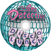 Load image into Gallery viewer, The Boy Detective &quot;Disco Lunch&quot; [CD Digipak]
