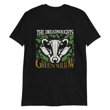 Load image into Gallery viewer, The Dreadnoughts &quot;Green Willow&quot; Tee
