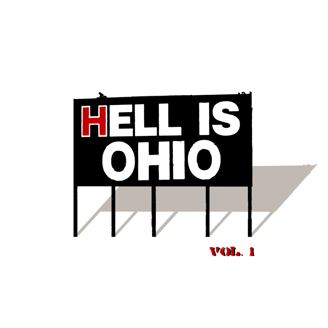 Hell is Ohio Vol. I, II, III [CD]
