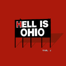 Load image into Gallery viewer, Hell is Ohio Vol. I, II, III [CD]
