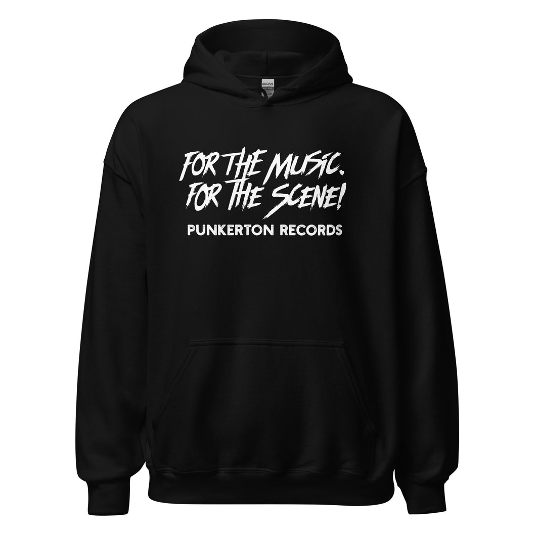 For the Music. For the Scene! Hoodie